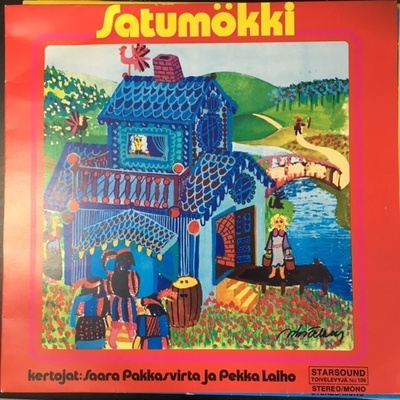 Saara Pakkasvirta ja Pekka Laiho - Satumökki LP
