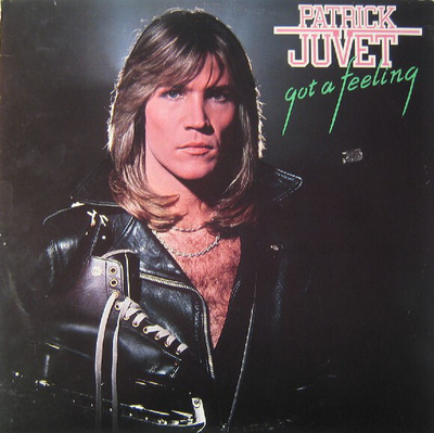 PATRICK JUVET: Got a feeling (LP), mm. I love America