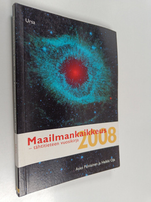 Asko Palviainen : Maailmankaikkeus 2008 : tähtitieteen vu...