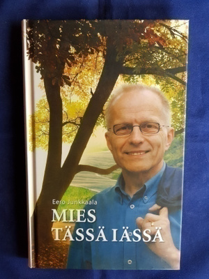 Junkkaala, Eero : Mies tässä iässä