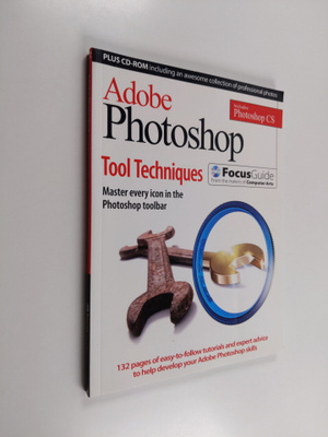 Adobe Photoshop : tool techniques