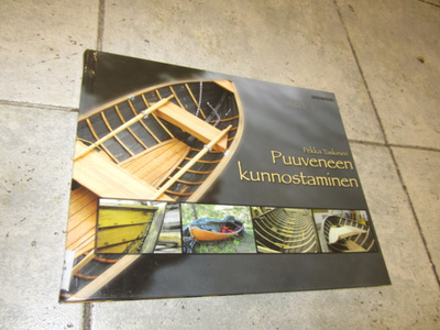 Puuveneen kunnostaminen - Pekka Taskinen