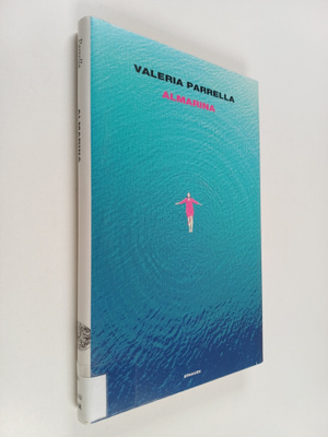 Valeria Parrella : Almarina