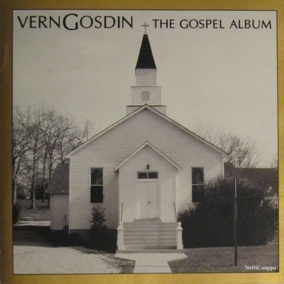 Vern Gosdin • The Gospel Album CD