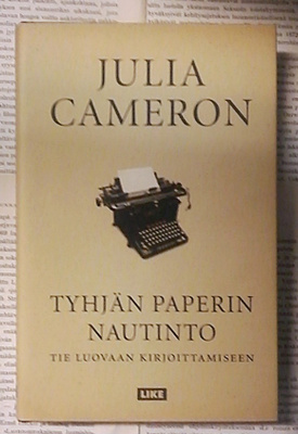 Julia Cameron - Tyhjän paperin nautinto (sid.)