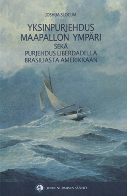 Joshua Slocum: Yksinpurjehdus maapallon ympäri