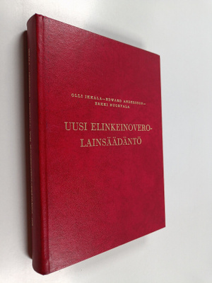 Olli Ikkala : Uusi elinkeinoverolainsäädäntö 1978