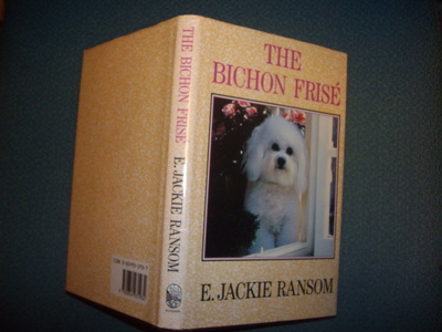 E. Jackie Ransom: THE BICHON FRISE (Sis.postikulut)