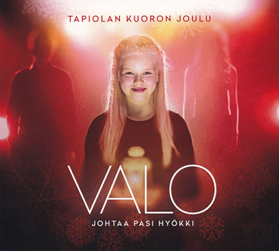 Tapiolan Kuoron joulu: Valo (CD)