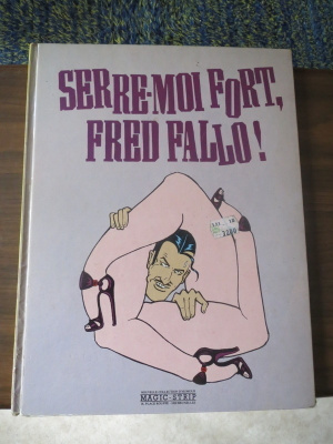 Willem: Serre-moi fort, Fred Fallo!
