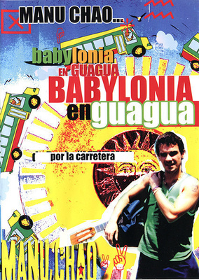 Manu Chao - Babylonia En Guagua DVD