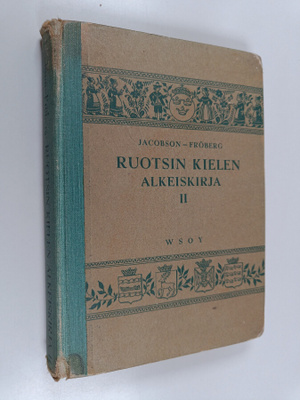 Efr Jacobson : Ruotsin kielen alkeiskirja 2