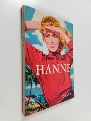 Britta Munk : Hanne : tyttöromaani