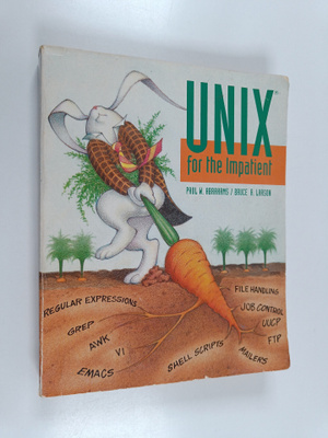 Paul W. Abrahams : UNIX for the impatient