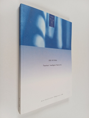 Essi Ryymin : Teachers' intelligent networks : study on r...