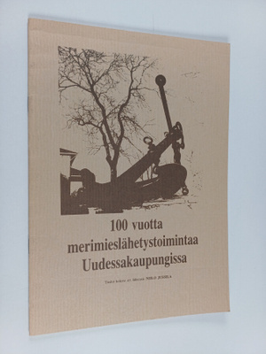 100 vuotta merimieslähetystoimintaa Uudessakaupungissa