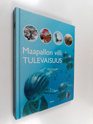 Claire Pye : Maapallon villi tulevaisuus