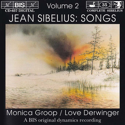 Jean Sibelius;Monica Groop, Love Derwinger-Songs, vol 2 (CD)