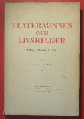 Helga Hoving : Teaterminnen och Livsbilder 1937 1.p.