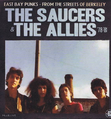 THE ALLIES / THE SAUCERS East Bay Punks LP -1978- usa kbd