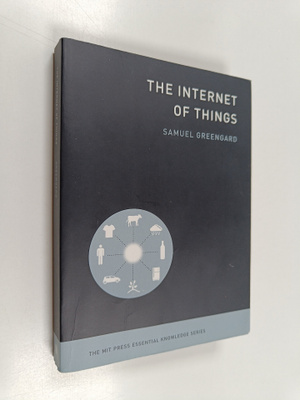 Samuel Greengard : The internet of things
