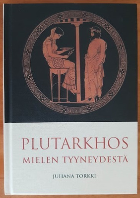 Plutarkhos: Mielen tyyneydestä