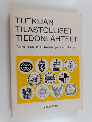 Marjatta ym. Hietala : Tutkijan tilastolliset tiedonlähteet