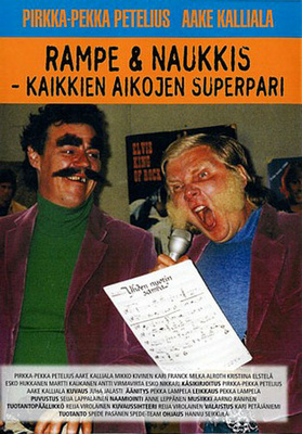 Rampe & Naukkis  - Kaikkien Aikojen Superpari  -  DVD