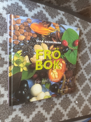 Hasselmark: Fröbok. Från sådd till planta
