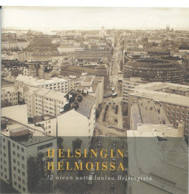 HELSINGIN HELMOISSA - 12 aivan uutta laulua – 1999 CD