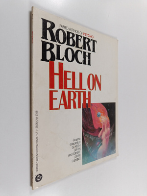 Robert Bloch ym. : Hell on earth (Graphic novel)