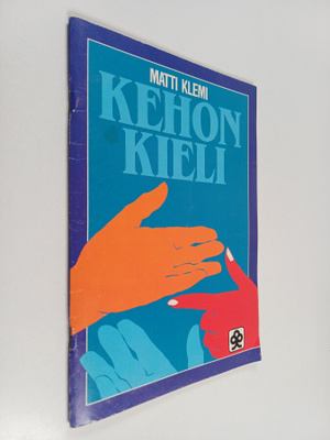 Matti Klemi : Kehon kieli