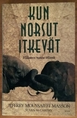 Masson & McCarthy: Kun norsut itkevät