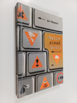 Ari Haasio : Netin pimeä puoli
