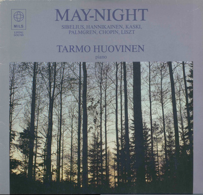 TARMO HUOVINEN, piano: May-Night - LP 1982, Sibelius, Chopin