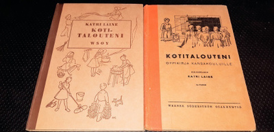 Katri Laine : Kotitalouteni - oppikirja kansakouluille