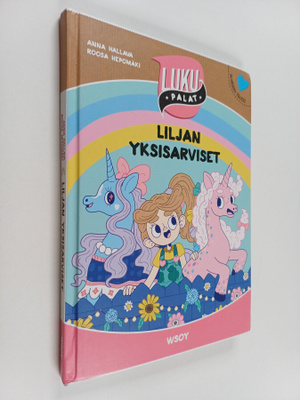 Anna Hallava : Liljan yksisarviset