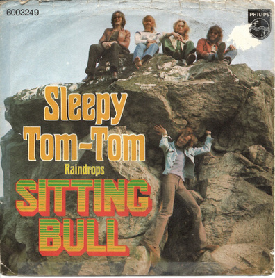 SITTING BULL: Sleepy Tom-Tom / Raindrops  7"kk
