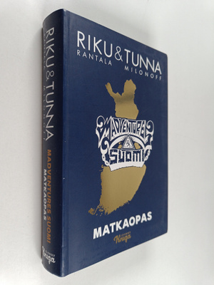 Tuomas Milonoff ym. : Madventures Suomi : matkaopas