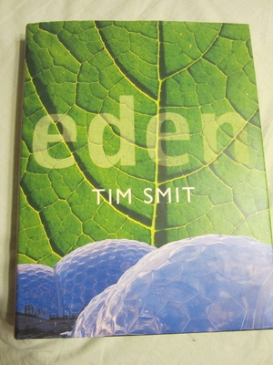 Tim Smit / Eden