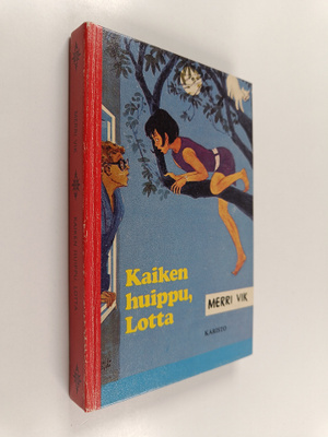 Merri Vik : Kaiken huippu, Lotta!