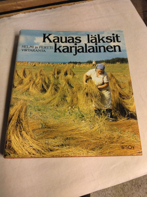 virtaranta kauas läksit karjalainen