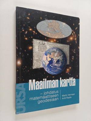 Martin Vermeer : Maailman kartta : johdatus matemaattisee...