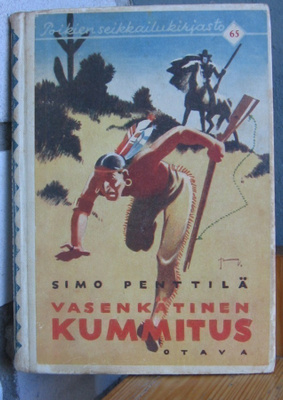 Simo Penttilä: Vasenkätinen kummitus, Otava 1936. 106 s.
