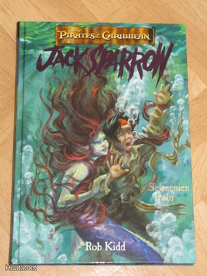 Rob Kidd - Jack Sparrow - Seireenien laulu. Osa 2.