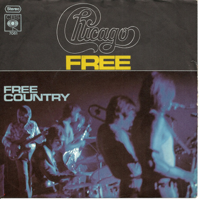 CHICAGO: Free / Free Country  7" kannet