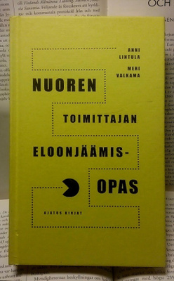 Lintula, Valkama - Nuoren toimittajan eloonjäämisopas (sid.)