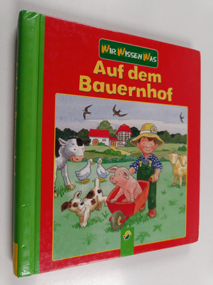 Kerstin Eva Dreher : Auf dem Bauernhof