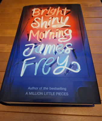 Kirja Bright shiny morning, James Frey