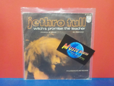 JETHRO TULL - WITCHS PROMISE / THE TEACHER EX/EX- SPAIN 7"